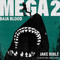 Baja Blood (Mega #2)