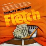 Fletch by Gregory McDonald