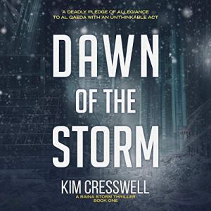 Dawn of the Storm by Kim Cresswell