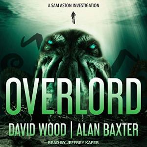 Overlord by David Wood, Alan Baxter