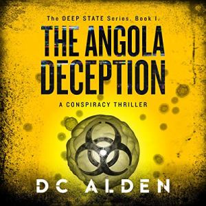 The Angola Deception by DC Alden