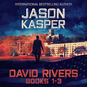The David Rivers Series by Jason Kasper