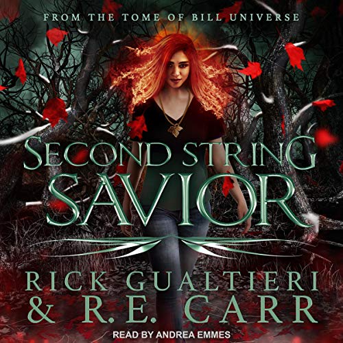 Second String Savior by Rick Gualtieri, R.E. Carr