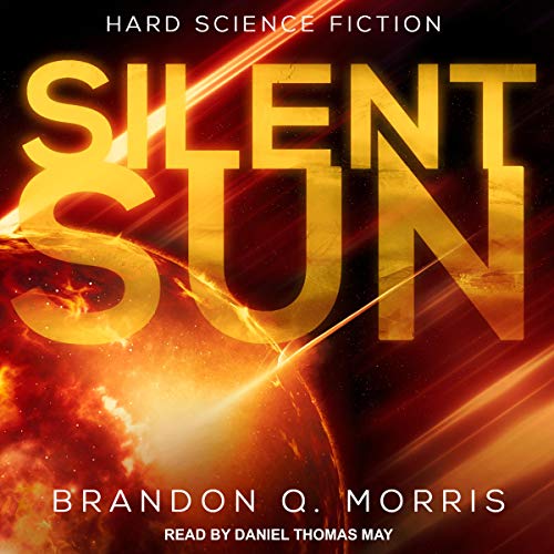 Silent Sun by Brandon Q. Morris