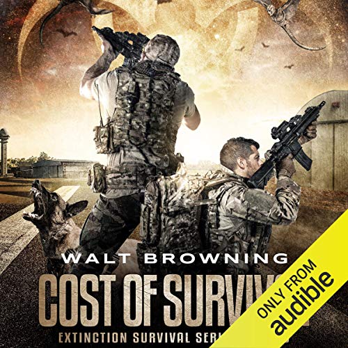 Cost of Survival by Walt Browning