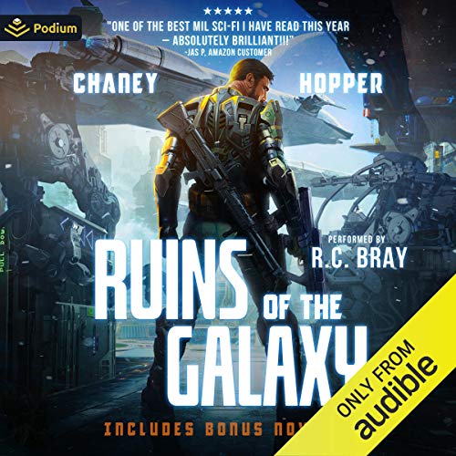 Ruins of the Galaxy by J.N. Chaney, Christopher Hopper