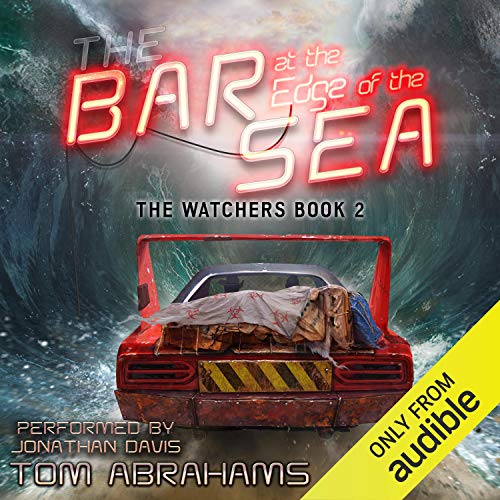 The Bar at the Edge of the Sea by Tom Abrahams