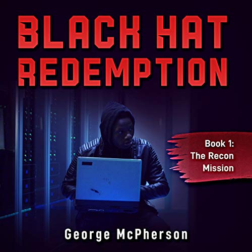 Black Hat Redemption by George McPherson