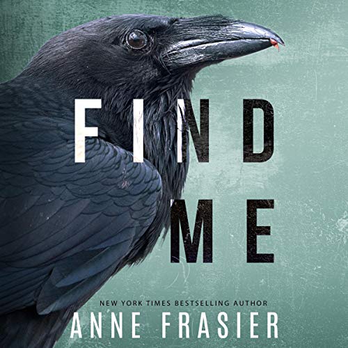 Find Me by Anne Frasier