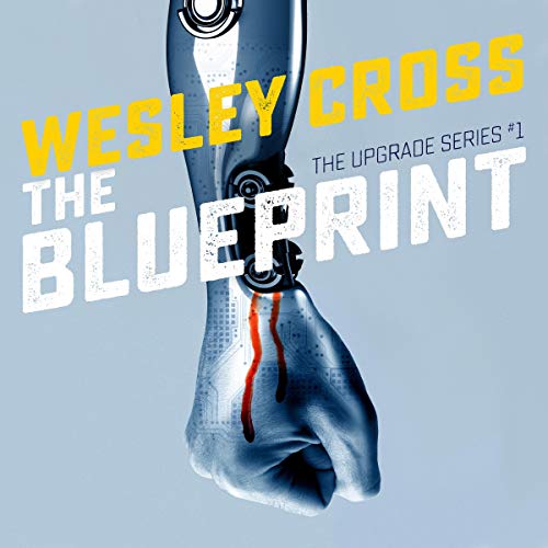 The Blueprint by Wesley Cross