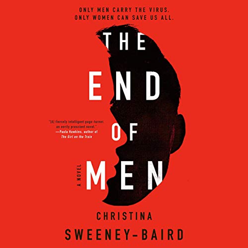 The End of Men by Christina Sweeney-Baird