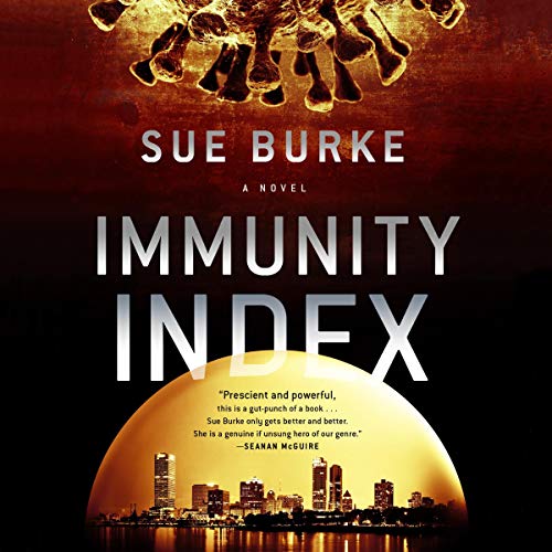 Immunity Index by Sue Burke