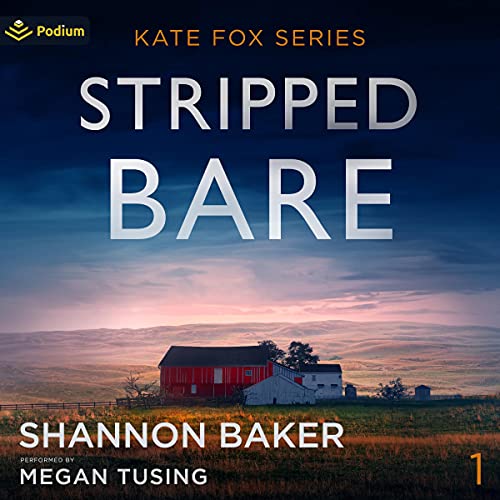 Stripped Bare by Shannon Baker
