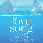 The Love Song of Ivy K. Harlowe Audiobook Cover