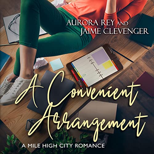 A Convenient Arrangement by Aurora Rey, Jaime Clevenger