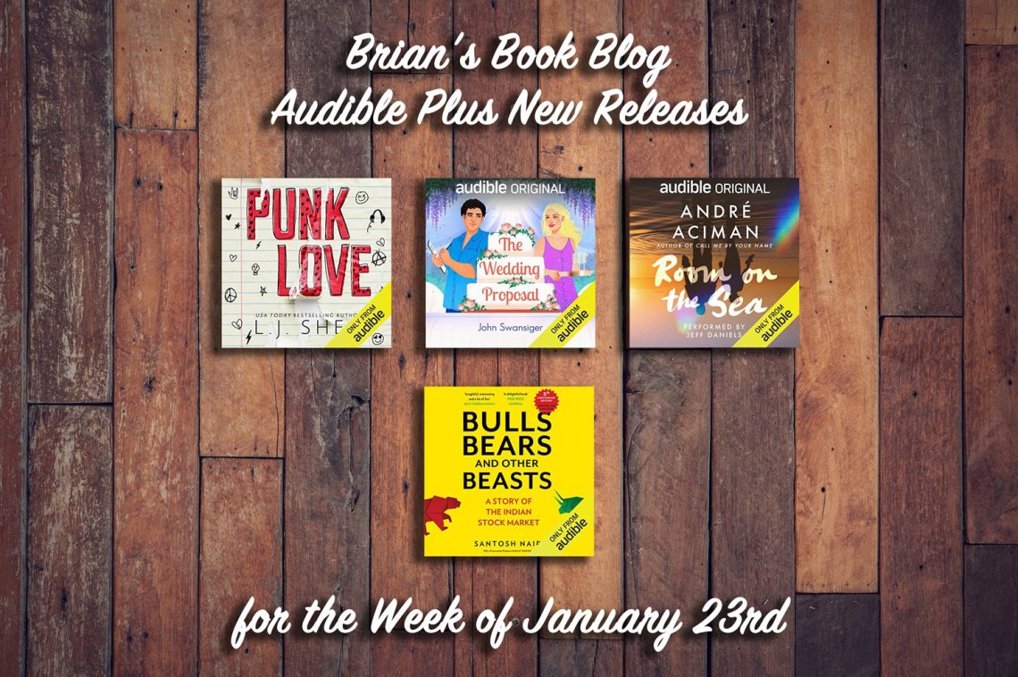 Free with Audible Plus Audiobook Releases for the Week of January 23rd on Steve’s Book Blog