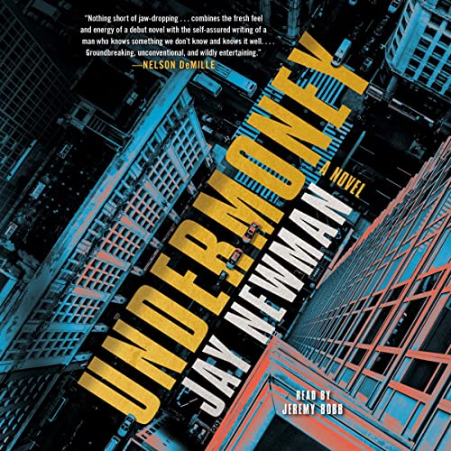 Undermoney by Jay Newman