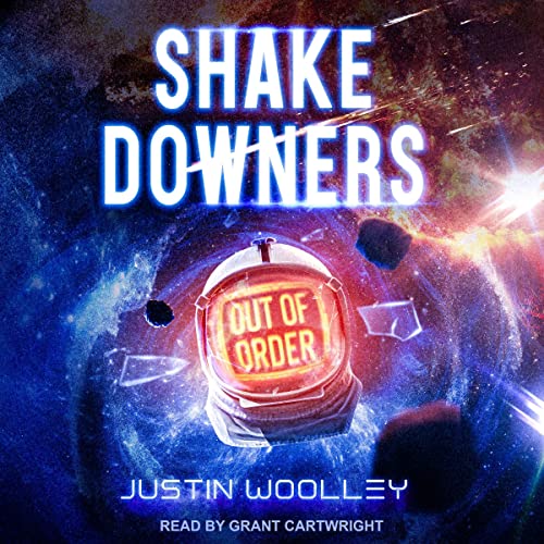 Shakedowners by Justin Woolley
