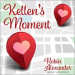 Kellen's Moment Audiobook Cover
