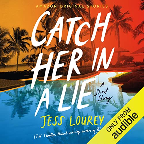 Catch Her in a Lie Audiobook Cover