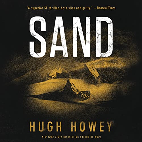 Sand by Hugh Howey
