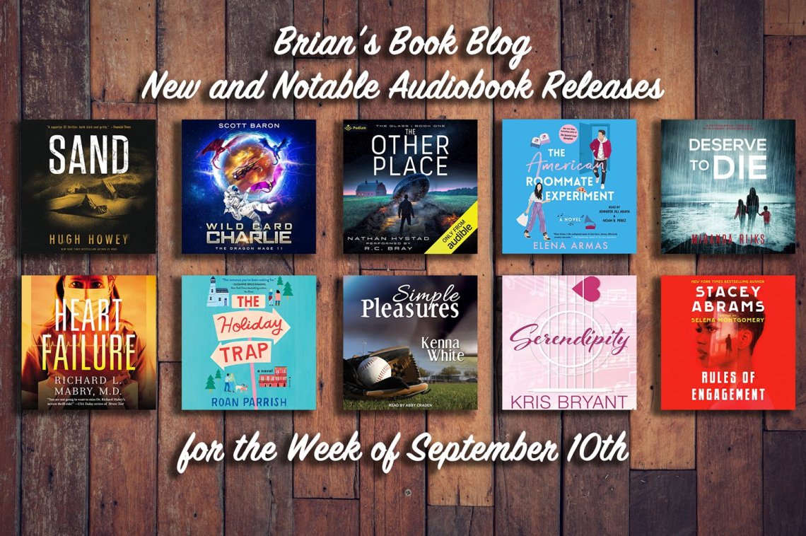 New and Notable Audiobook Releases for the Week of September 10th on Steve’s Book Blog