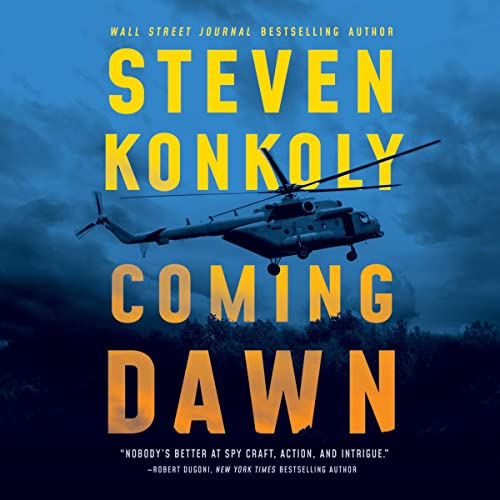 Coming Dawn by Steven Konkoly