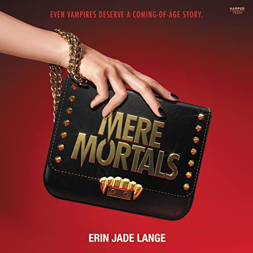 Mere Mortals by Erin Jade Lange
