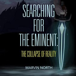 The Collapse of Reality cover featuring a dark background with the title of the book in the middle with a flowing blue sword on the right