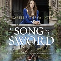 The Song and the Sword Audiobook Cover ffeaturing a woman in a blue dress leaning on her windowsill in what looks like a castle. The bottomh alf is a crusader-looking character on a horse with a sword drawn with a castle in the bacckground