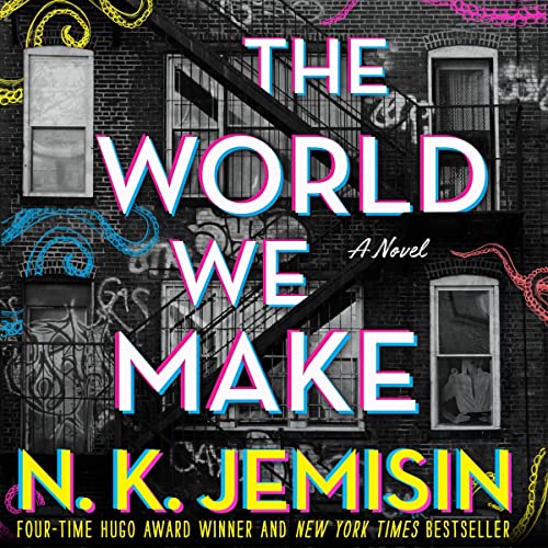 The World We Make by N. K. Jemisin