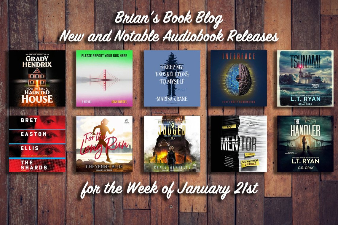 New and Notable Audiobook Releases for the Week of January 20th on Steve’s Book Blog