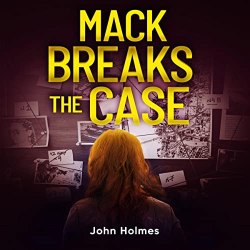 Mack Breaks the Case Audiobook cover features a woman with red hair sitting at a desk with a computer and different images and files on the wall behind her desk