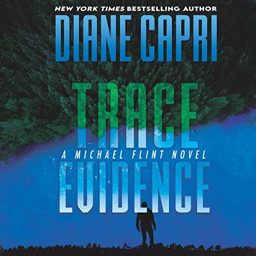 Trace Evidence by Diane Capri