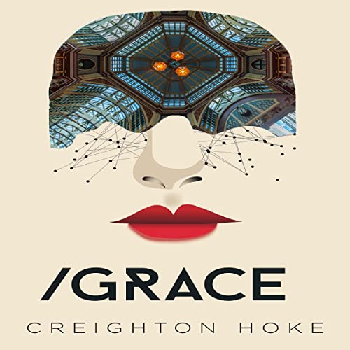 /GRACE by Creighton Hoke