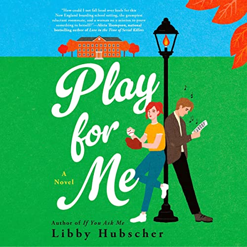 Play for Me by Libby Hubscher