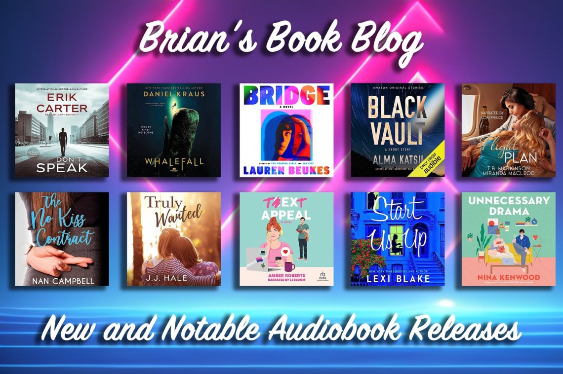 New and Notable Audiobook Releases for the Week of August 12th on Steve’s Book Blog