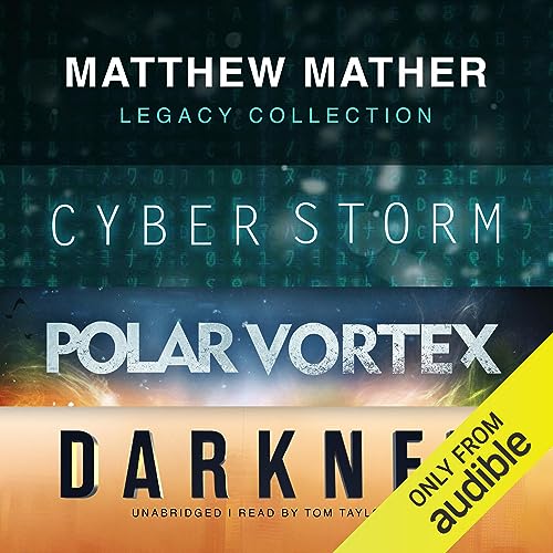 Matthew Mather Legacy Collection by Matthew Mather