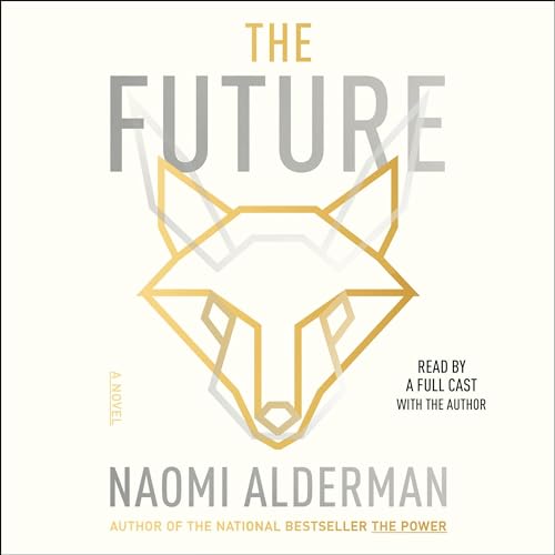 The Future by Naomi Alderman
