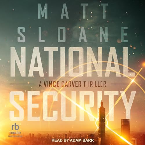 National Security by Matt Sloane