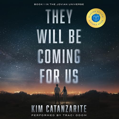 They Will Be Coming for Us Kim Catanzarite