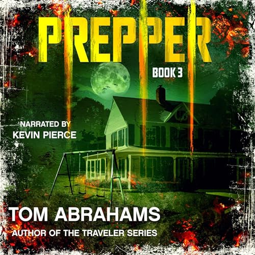 Prepper #3 by Tom Abrahams