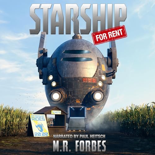 Starship for Rent by M.R. Forbes