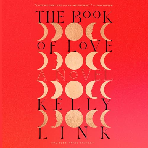 The Book of Love by Kelly Link