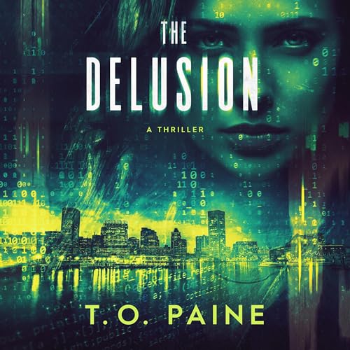 The Delusion by T.O. Paine