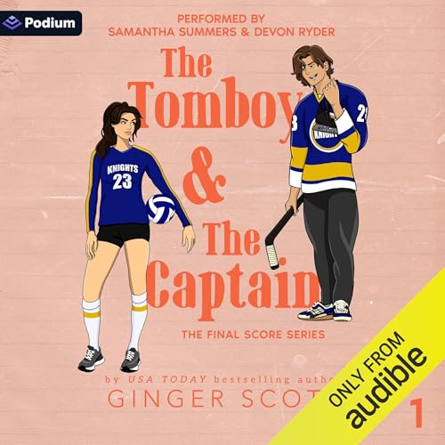 The Tomboy and the Captain by Ginger Scott