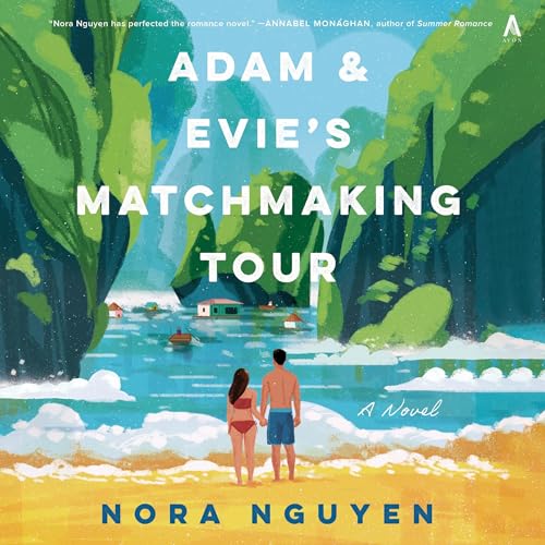 Adam & Evie's Matchmaking Tour by Nora Nguyen